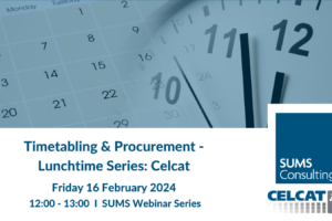 Timetabling & Procurement – Lunchtime Series: Celcat