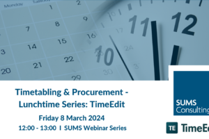 Timetabling & Procurement – Lunchtime Series: TimeEdit